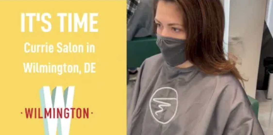 It’s Time for Currie Salon in Wilmington, DE